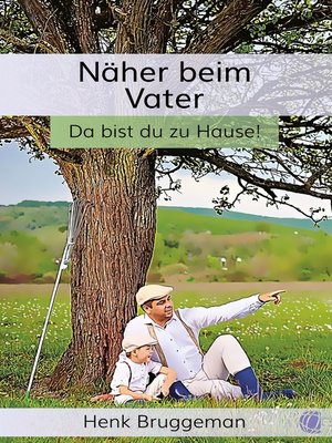 cover image of Näher beim Vater